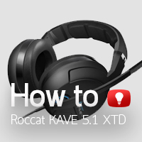 แนะนำ และสอนเทคนิคการตั้งค่า ROCCAT™ Kave XTD 5.1 Digital 