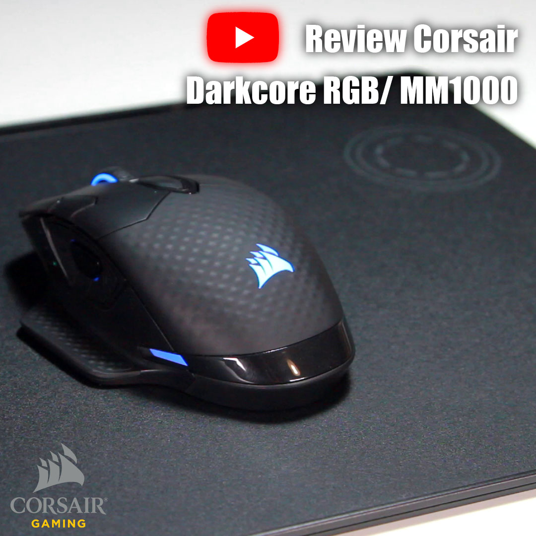 รีวิว เมาส์ Corsair Darkcore RGB/ แผ่นรองเมาส์ MM1000