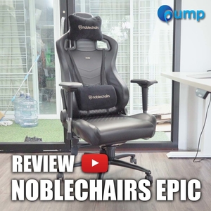 [รีวิว-Review] Noblechairs EPIC